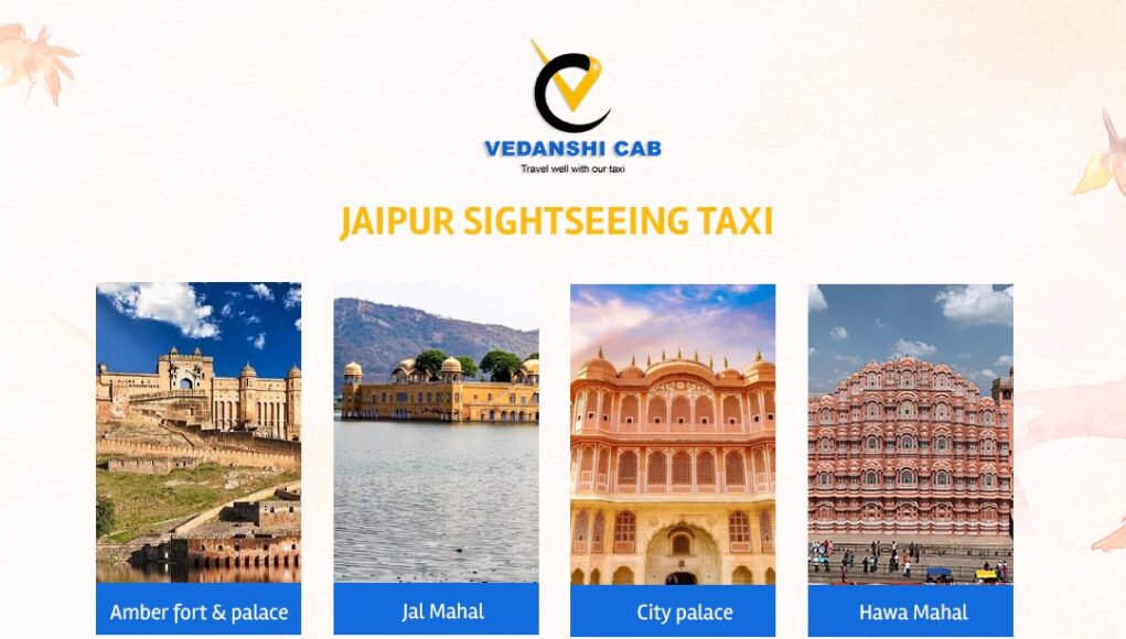 Jaipur sightseeing taxi | vedanshicab