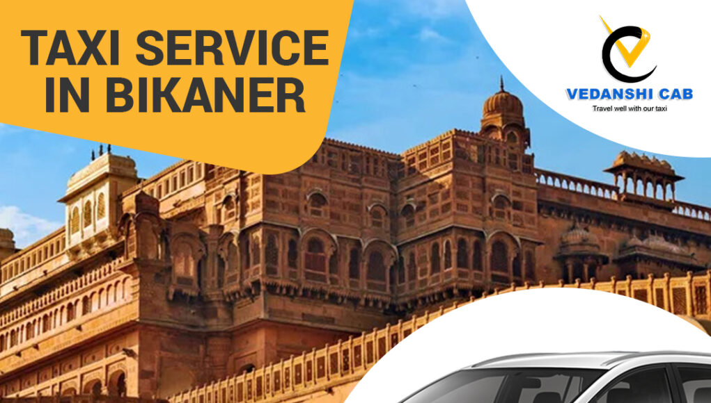 Taxi service in bikaner | vedanshicab