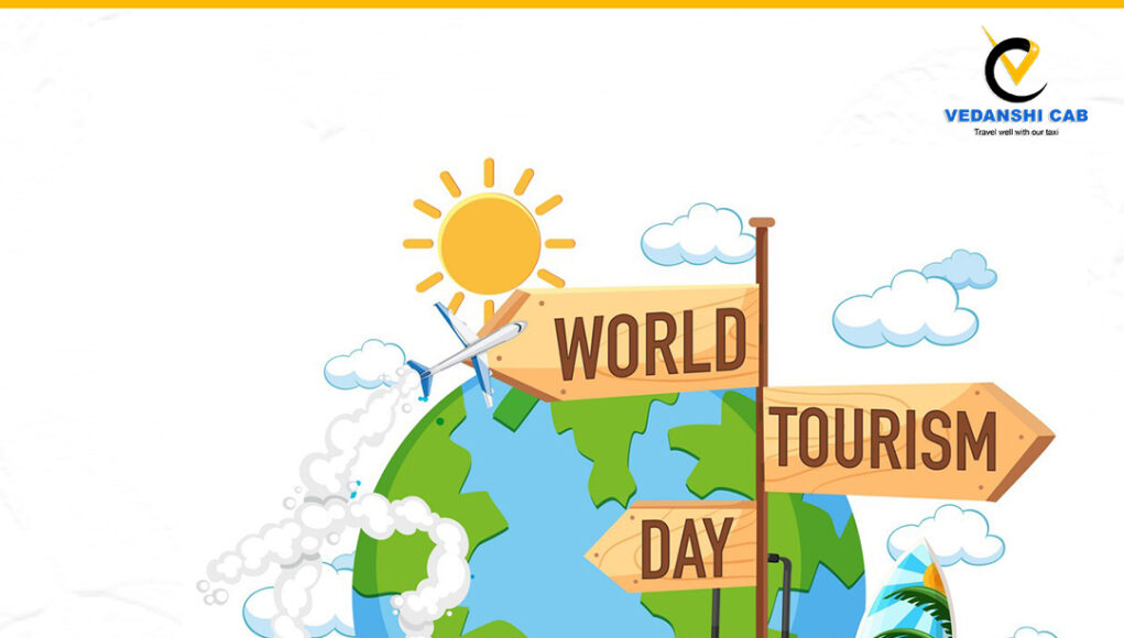 World tourism day | Vedanshicab