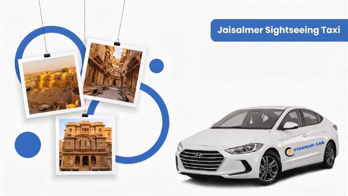 Jaisalmer Fort sightseeing taxi Rajasthan