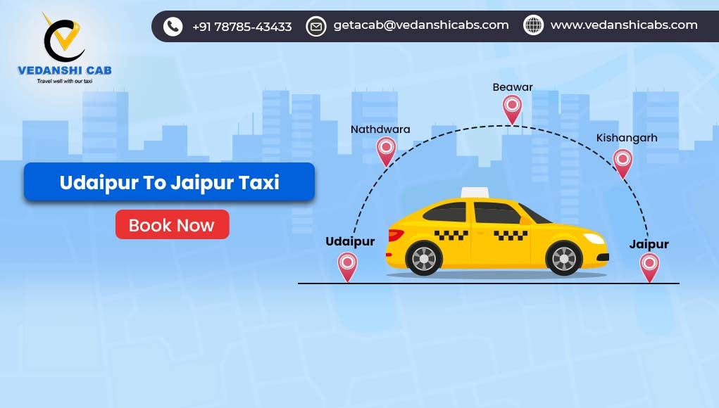 Udaipur to Jaipur Taxi