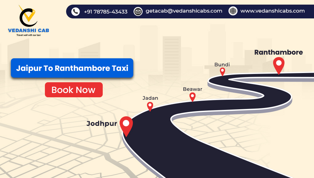 Jaipur to Ranthambhore Taxi