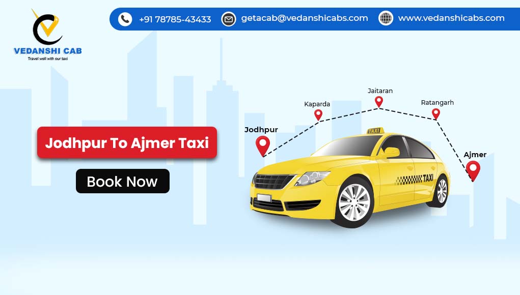 Jodhpur to Ajmer Taxi