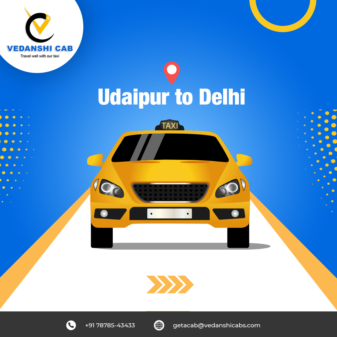 Udaipur to Delhi Taxi